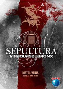  SEPULTURA - Metal Veins – Alive At Rock In Rio