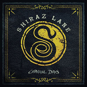 SHIRAZ LANE - Carnival Days