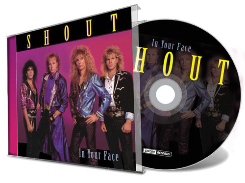 SHOUT - In Your Face