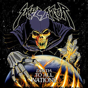 SKELATOR  - Death To All Nations