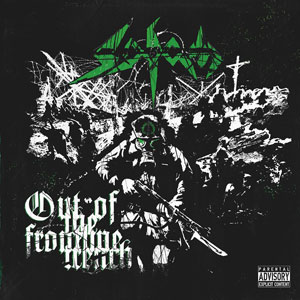 SODOM - Out Of The Frontiline Trench