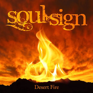 SOUL SIGN - Desert Fire