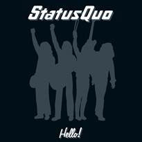  STATUS QUO  - Hello