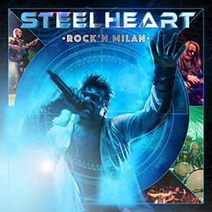 STEELHEART - Rock’n Milan