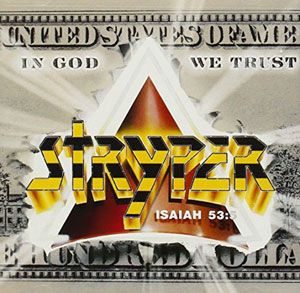 STRYPER - In God We Trust