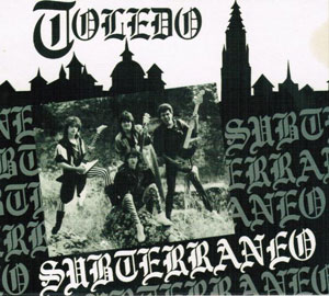 SUBTERRÁNEO - Toledo