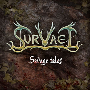  SURVAEL - Savage Tales