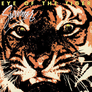  SURVIVOR - Eye Of The Tiger