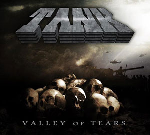  TANK - Valley Of Tears