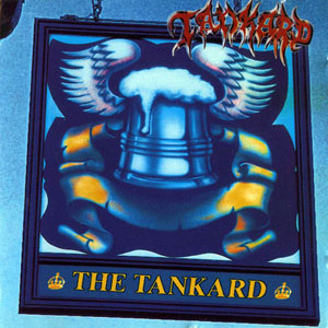 TANKARD - The Tankard