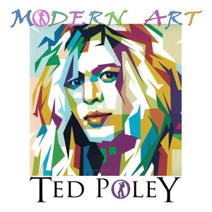 Ted Poley - Modern Art