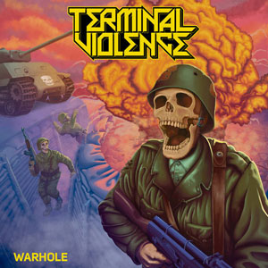 TERMINAL VIOLENCE - Warhole