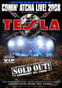 TESLA - Coming Atcha Live