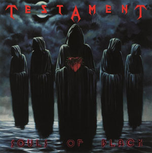 TESTAMENT - Souls Of Black