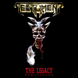 TESTAMENT - The Legacy