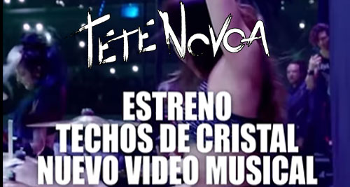 TETE NOVOA estrenará el nuevo VideoClip “Techos de Cristal” el jueves 18 