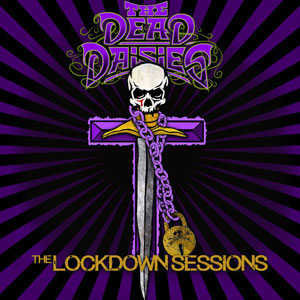 The Dead Daisies (el topic) Lockdown_sessions300