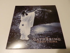 THE GATHERING - Almost A Dance