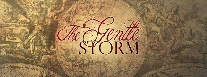 THE GENTLE STORM