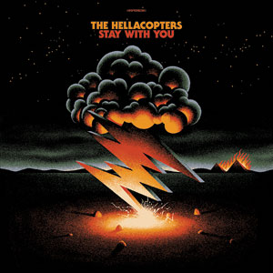 THE HELLACOPTERS - Stay With You