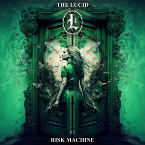 THE LUCID - Risk Machine