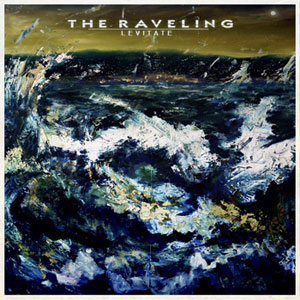 THE RAVELING - Levitate