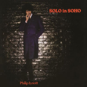 Phil Lynott - Solo In Soho