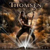 THOMSEN - Let's Get Ruthless