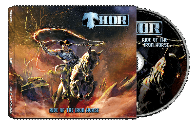 THOR - Ride Of The Iron Horse