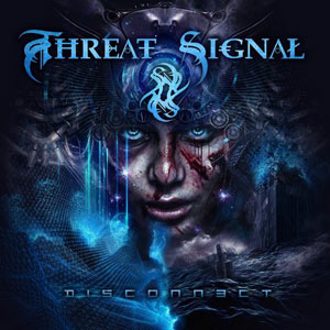 THREAT SIGNAL - Disconnect