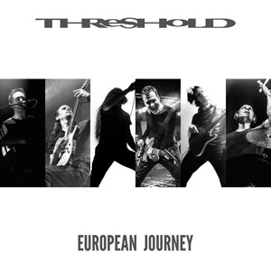  THRESHOLD - European Journey