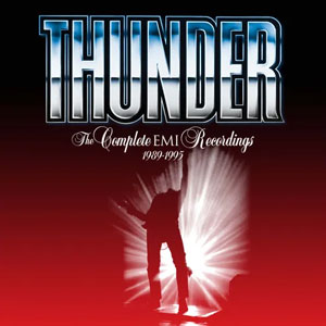 THUNDER - The Complete EMI Recordings 1989-1995