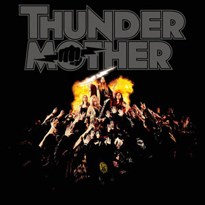 THUNDERMOTHER - Heat Wave