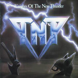 TNT - Knights Of New Thunder