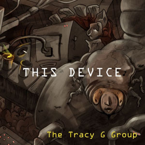 Tracy G  -  This Device