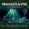 TRANSATLANTIC - Live in Europe