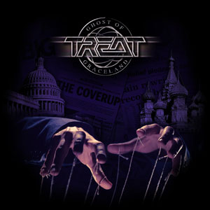  TREAT - Ghost Of Graceland