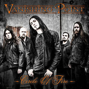  VANISHING POINT  - Circle Of Fire