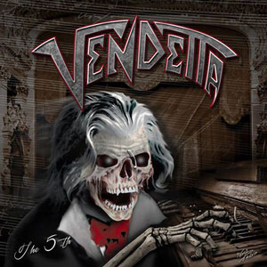  VENDETTA - The 5th