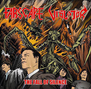 VIOLATOR y FARSCAPE - The Fall Of Silence