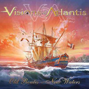  VISIONS OF ATLANTIS - Old Routes - New Waters