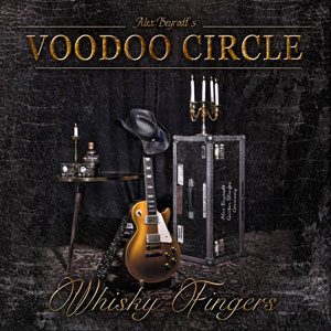  VOODOO CIRCLE - Whisky Fingers