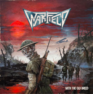 WARFIELD - With The Old Breed