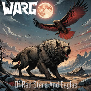 WARG - Of Red Stars And Eagles