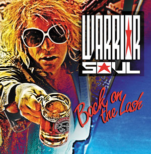 WARRIOR SOUL - Back On The Lash