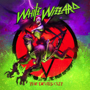 WHITE WIZZARD - The Devil's Cut