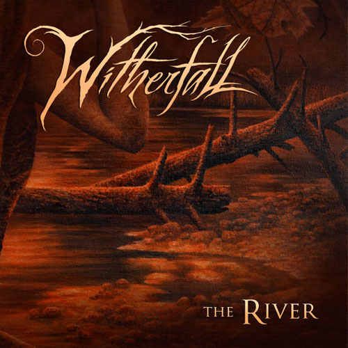 WITHERFALL - The River