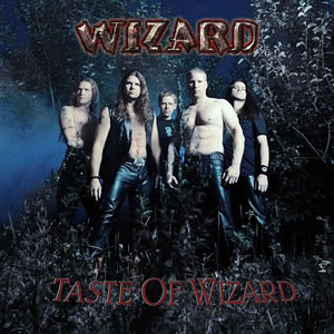 WIZARD  - Taste Of Wizard