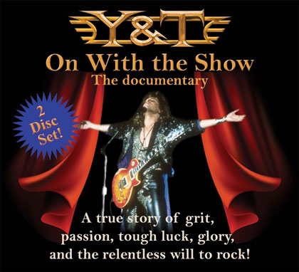 Y&T: On With the Show