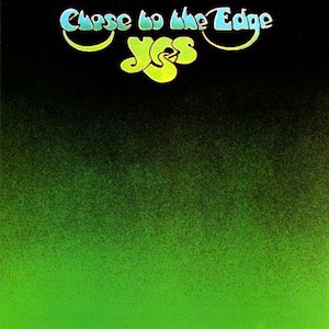 YES  - Close to the Edge